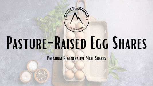 Pasture-Raised Egg Share (6-Month Season)